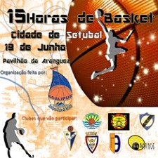 Scalipus Clibe Setúbal promove «15h Basket - Cidade Setúbal» Participação de cerca de 500 atletas