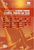 VIII TROFÉU ALMADA FORUM LEVA TODOS AO TEJO Uma das mais prestigiadas regatas nacionais