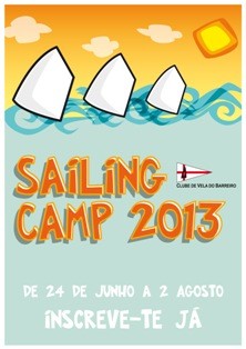 Sailing Camp 2013 Ferias Desportivas no Clube de Vela do Barreiro