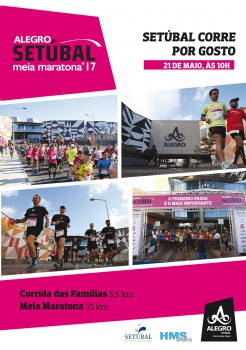 FESTA DO ATLETISMO CHEGA A SETÚBAL Alegro Meia Maratona de Setúbal . 20 e 21 de maio