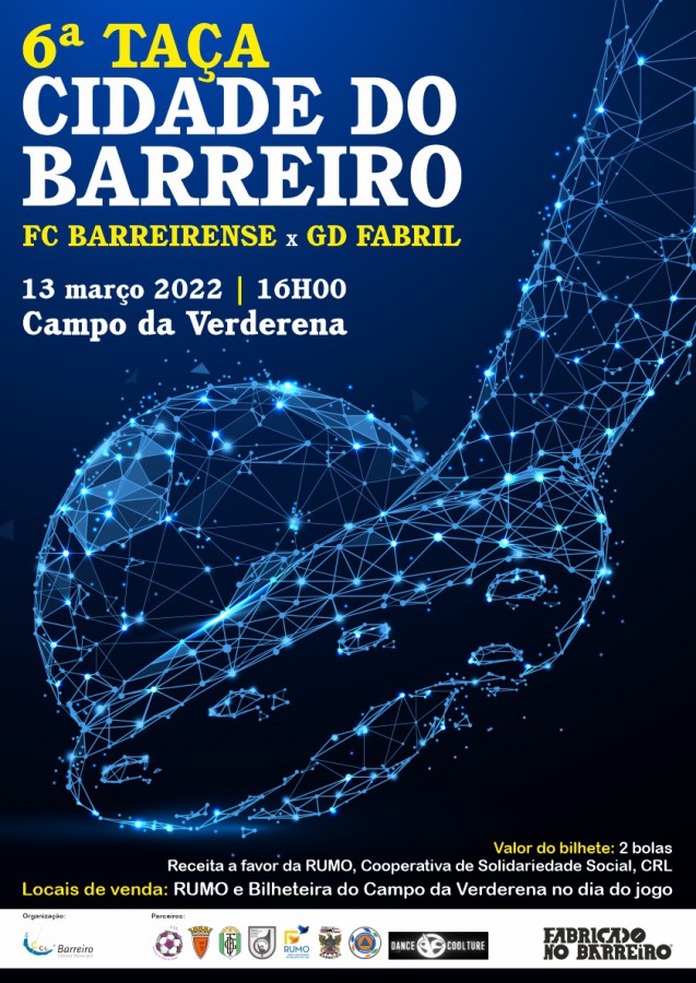 TAÇA CIDADE DO BARREIRO Futebol Clube Barreirense- Grupo Desportivo Fabril . 13 de março,16h00