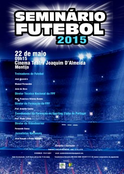 No Montijo debate e reflexão sobre o desporto rei Seminário de Futebol no dia 22 de maio