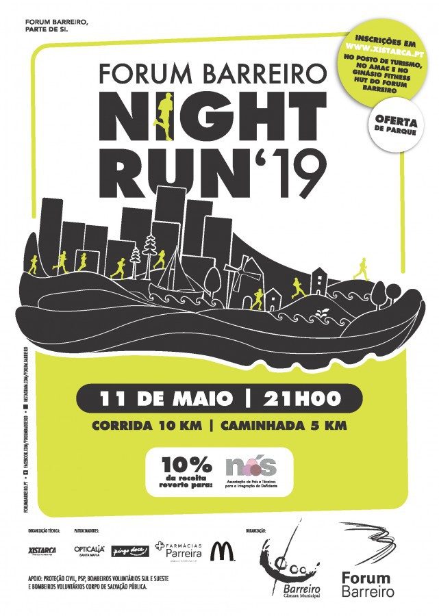 Barreiro - Mais de 1170 os participantes previstos Forum Barreiro Night Run 2019 . Hoje, sábado, 11 de maio