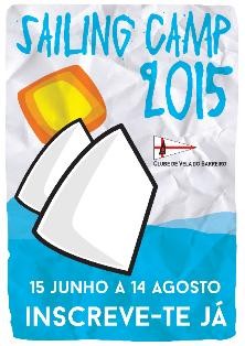 Clube de Vela do Barreiro Sailing Camp 2015 entre 15 Junho a 14 Agosto