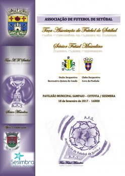 Taça Associação Futebol de Setúbal - Seniores Futsal Masculinos Final do Pavilhão Municipal de Sampaio – Cotovia/ Sesimbra
