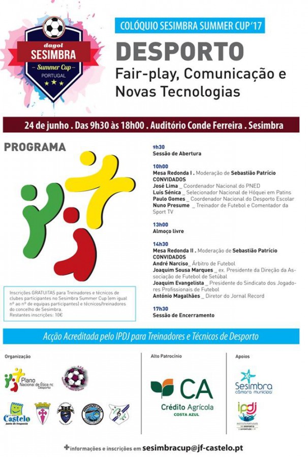 Colóquio Sesimbra Summer Cup 2017 DESPORTO: Fair-play, Comunicação e Novas Tecnologias