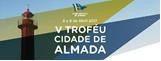 Troféu Cidade de Almada Para as classes de cruzeiros ORC e ANC