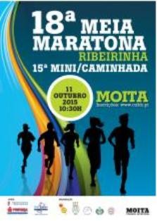 18ª Meia Maratona e 15ª Mini/Caminhada Ribeirinha da Moita As inscrições começarão a ser aceites dia 7 de setembro