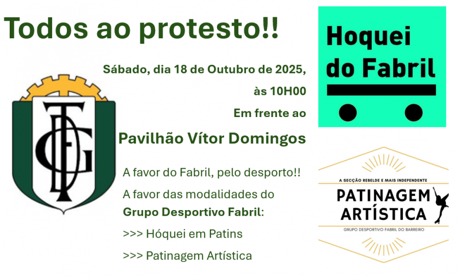BARREIRO - Grupo Desportivo Fabril Hóquei em Patins e Patinagem Artística promovem protesto . Dia 18 de outubro – 10h00