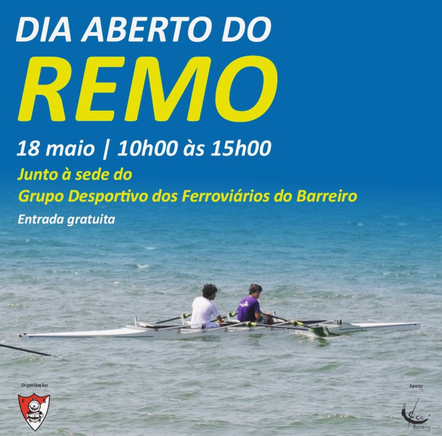 Grupo Desportivo Ferroviários do Barreiro DIA ABERTO AO REMO