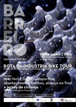 Rota da Industria Bike Tour e Barreiro Bike Tour Concentração no Espaço Memória no Parque Empresarial Baía do Tejo