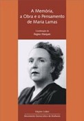 Seixal apresenta A Memória, a Obra e o Pensamento de Maria Lamas