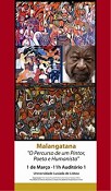 Malangatana na Universidade Lusíada de Lisboa « O percurso de um pintor, poeta e humanista»