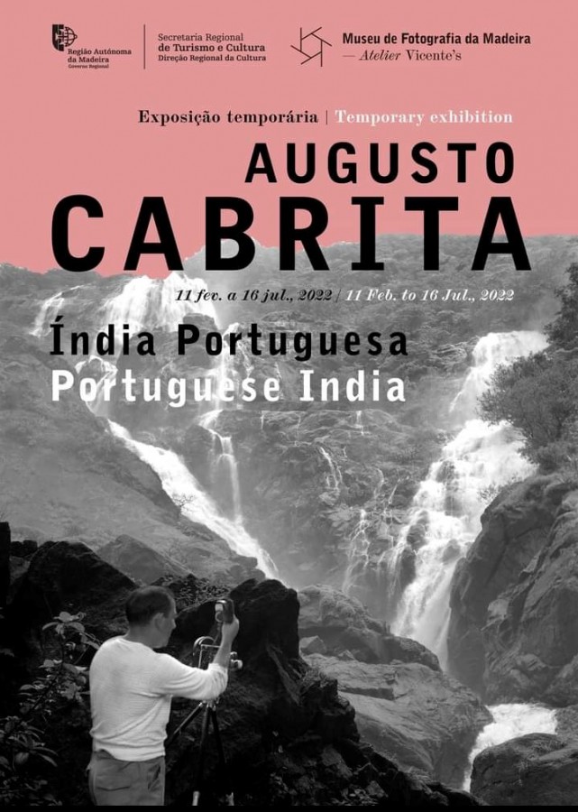 Museu de Fotografia da Madeira – Atelier Vicentes Exposição de Augusto Cabrita intitulada «Índia Portuguesa» . A exposição pode ser visitada até 16 de julho.