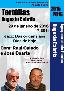 Tertúlias Augusto Cabrita – Barreiro Jazz- das origens aos dias de hoje