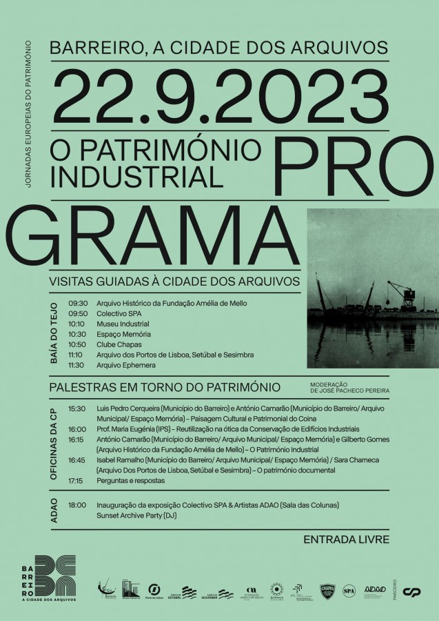Jornadas Europeias do Património Politécnico de Setúbal integra organização da iniciativa “Barreiro, Cidade dos Arquivos” . Dia | 22 de setembro