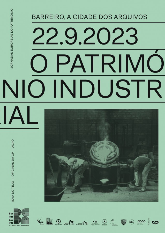 Jornadas Europeias do Património Politécnico de Setúbal integra organização da iniciativa “Barreiro, Cidade dos Arquivos” . Dia | 22 de setembro
