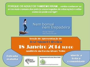 No Agrupamento de Escolas Álvaro Velho - Barreiro «Nem bonsai nem trepadeira, os 33 "erros" mais comuns dos pais»