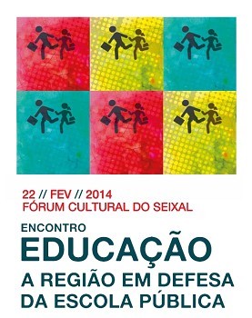 No Fórum Cultural do Seixal Encontro «Educação – a Região em defesa da Escola Pública»