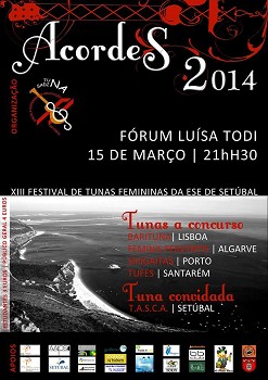 Festival de Tunas Femininas da ESE de Setúbal 13ª Edição do Acordes