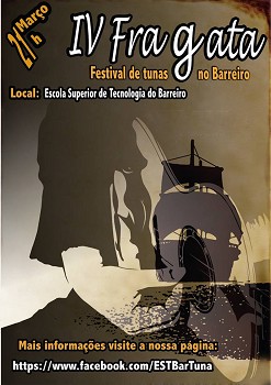 FESTIVAL DE TUNAS DO BARREIRO A noite mais académica da cidade