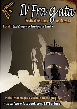 FESTIVAL DE TUNAS DO BARREIRO A noite mais académica da cidade