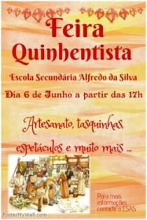 Agrupamento de Escolas Alfredo da Silva - Barreiro Promove «Feira Quinhentista»