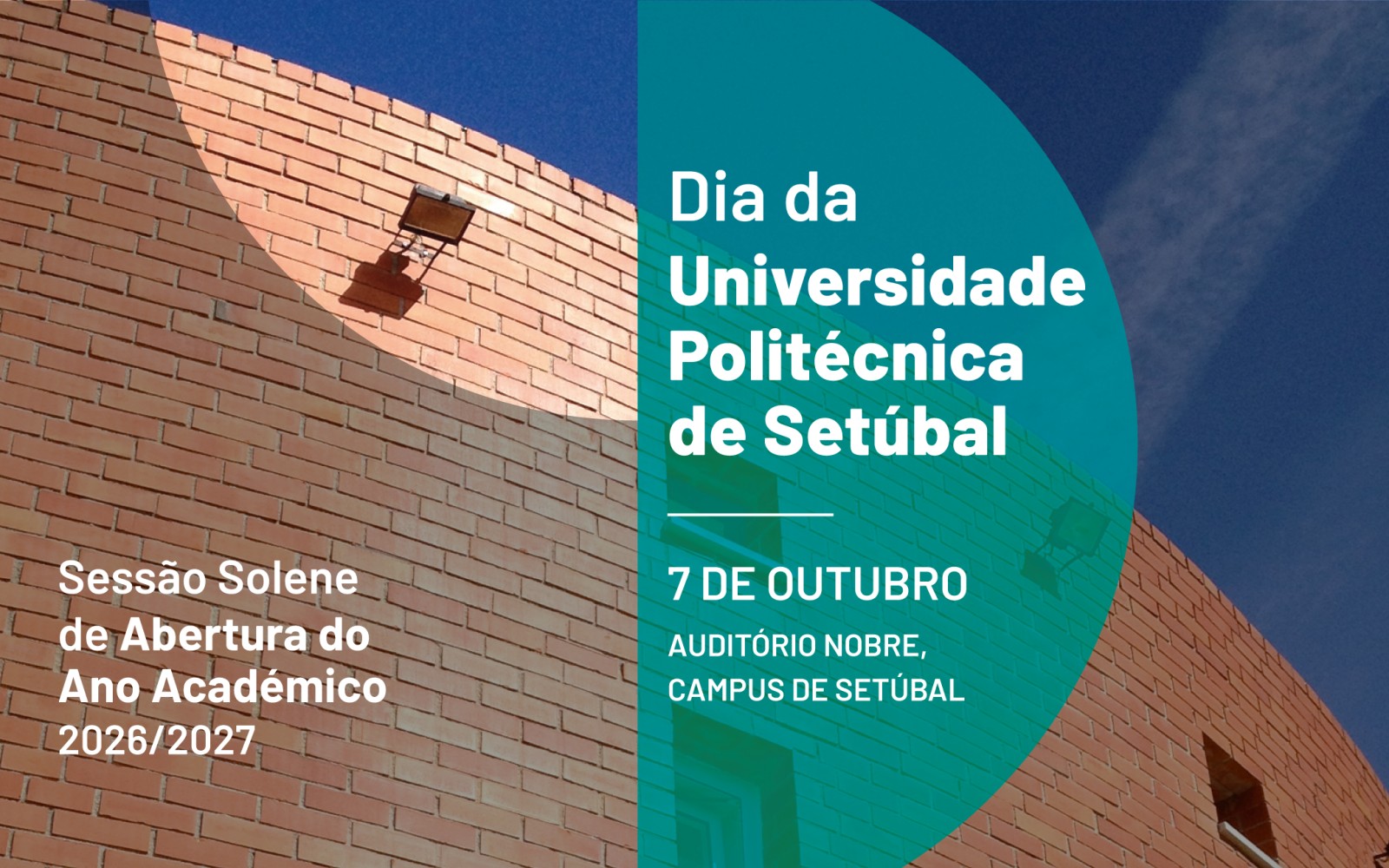 Universidade Politécnica de Setúbal Abre novo ciclo dando destaque à inovação pedagógica