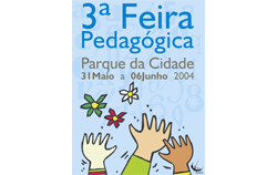 III Feira Pedagógica, de 31 de Maio a 6 de Junho Participação de todas as escolas do concelho