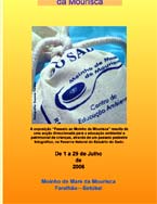 Em Setúbal Exposição artística "Passeio ao Moinho da Mourisca!"