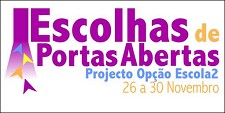 Em Setúbal ESCOLHAS PORTAS ABERTAS