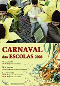 Carnaval das Escolas do Barreiro 2008 Desfiles nos dias 30 e 31 de Janeiro e 1 de Fevereiro