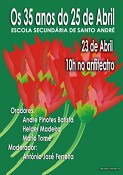 Escola Secundária de Santo André – Barreiro Promove debate «Os 35 anos do 25 de Abril»l