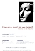 Escola Superior de Educação - Setúbal Mesa Redonda - «De quantos eus se faz uma pessoa? Histórias de identidades»