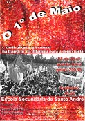 Na Escola Secundária de Santo André - BARREIRO Conferência/Debate «O 1º de Maio - o Sindicalismo em Portugal na transição da Ditadura para a Democracia»