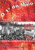 Na Escola Secundária de Santo André - BARREIRO Conferência/Debate «O 1º de Maio - o Sindicalismo em Portugal na transição da Ditadura para a Democracia»