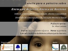 No Auditório da Biblioteca Municipal do Barreiro Palestra: «Escola de Afectos, Escola de Sucesso»