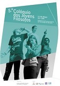 5ª edição do Colóquio dos Jovens Filósofos no Barreiro Reconhecer a filosofia como espaço de reflexão interdisciplinar