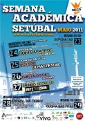 Semana Académica de Setúbal arranca no dia 23 de Maio Uma semana de tradição académica, música, cultura, religião e muito divertimento