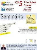 Seminário Os 5 princípios chave para a educação de crianças no Auditório do Museu da Cidade de Almada