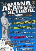 SEMANA ACADÉMICA DE SETÚBAL 2012 O maior evento académico da Cidade de Setúbal regressa já no próximo dia 17 de Maio