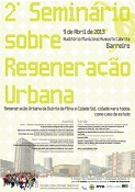 Barreiro - Seminário sobre Regeneração Urbana Regeneração Urbana «Quinta da Mina e Cidade Sol – Cidade para Todos»