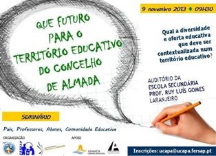 Que futuro para o território educativo do concelho de Almada? Tema de Seminário para alunos, professores e pais