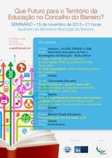 No Auditório da Biblioteca Municipal do Barreiro Seminário «Que futuro para o território da Educação no Concelho do Barreiro»