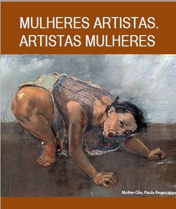 BARREIRO - Exposição «Mulheres Artistas. Artistas Mulheres» Afirmar o inquestionável protagonismo da mulher na História da Arte