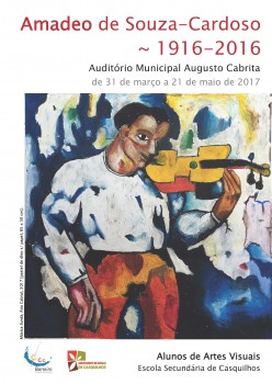 Agrupamento de Escolas de Casquilhos - Barreiro Exposição alusiva a Amadeo de Souza Cardoso