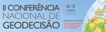 Conferência Nacional de Geodecisão no Barreiro Informação georeferenciada é de fundamental para muitos setores