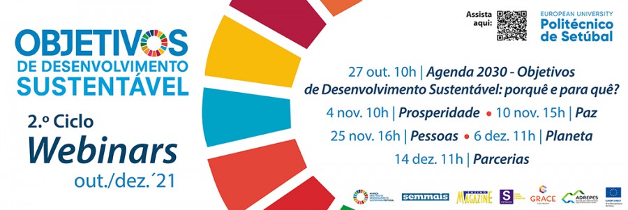IP Setúbal regressa aos webinars sobre Desenvolvimento Sustentável Segunda edição do ciclo arranca a 27 de outubro e prossegue até dezembro