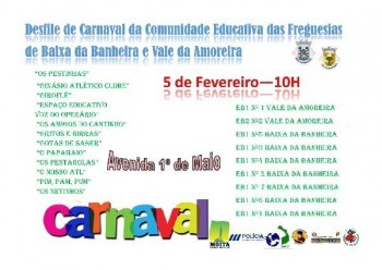 Moita - Participação de cerca de 2000 pessoas Freguesia da Baixa da Banheira e Vale da Amoreira Desfile de Carnaval da Comunidade Educativa