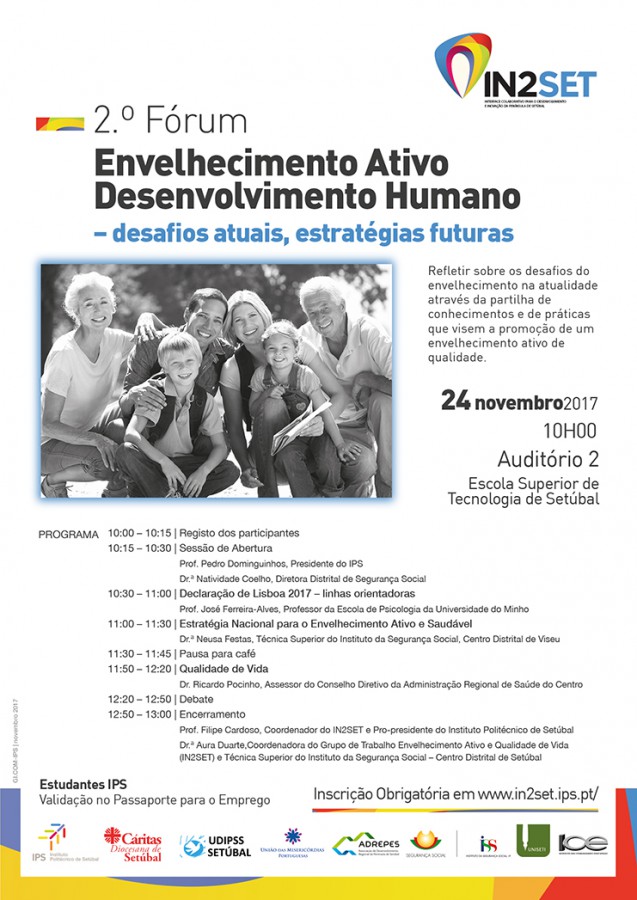 Setúbal - Especialistas debatem envelhecimento ativo Fórum de discussão no no Politécnico de Setúbal promovido pela rede IN2SET